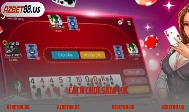 Bỏ Túi Cách Chơi Sâm Lốc Hiệu Quả Cho Tân Thủ 